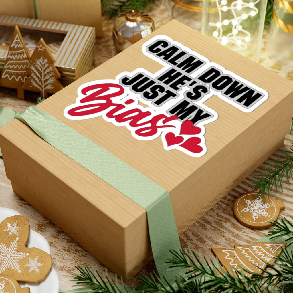 Calm Down He's Just My Bias Sticker — K-Pop Fan Laptop Decal